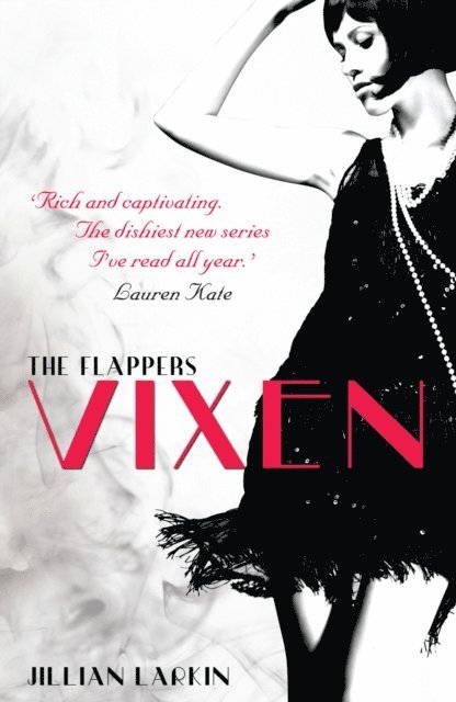 Jillian Larkin - Flappers: Vixen, E-bok. Tillgänglighet: Lägg i varukorg