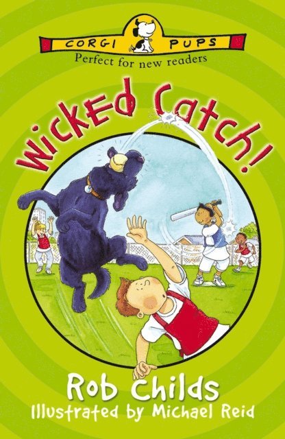 Rob Childs - Wicked Catch!, E-bok