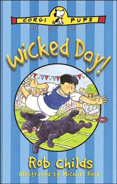 Rob Childs - Wicked Day!, E-bok
