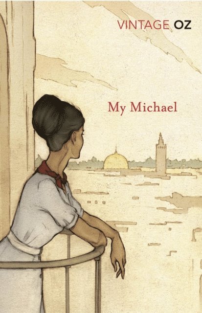 Amos Oz - My Michael, E-bok