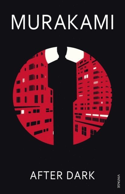 Haruki Murakami - After Dark, E-bok