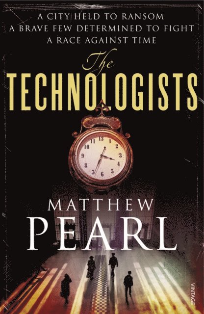 Matthew Pearl - Technologists, E-bok