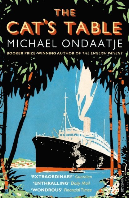 Michael Ondaatje - Cat's Table, E-bok