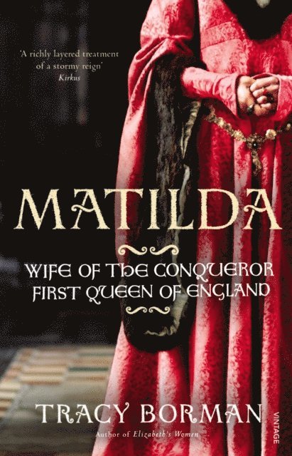 Tracy Borman - Matilda, E-bok