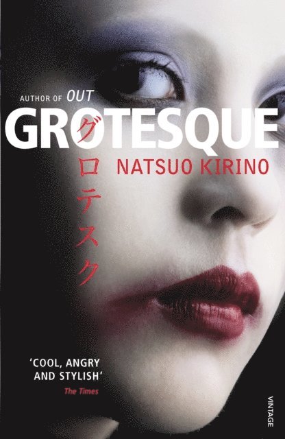 Natsuo Kirino - Grotesque, E-bok