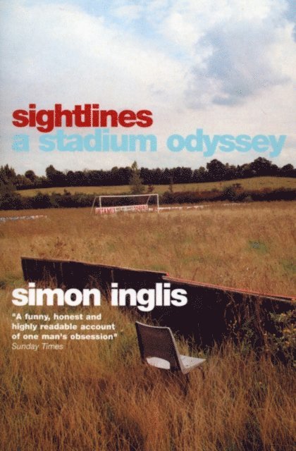 Simon Inglis - Sightlines, E-bok