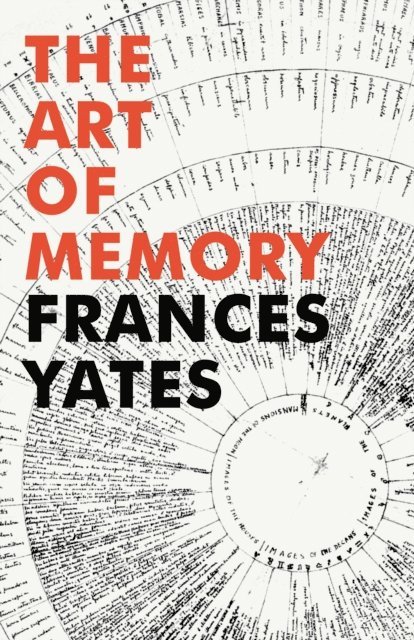Frances A Yates - Art of Memory, E-bok