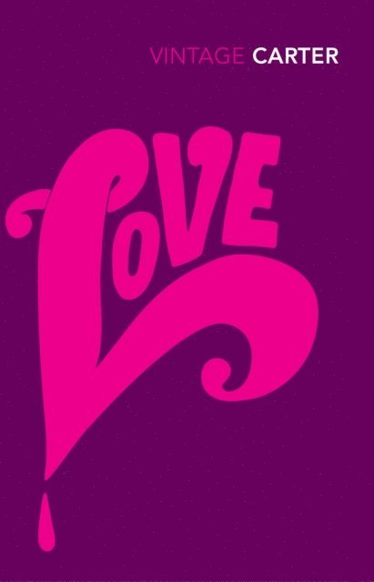 Angela Carter - Love, E-bok