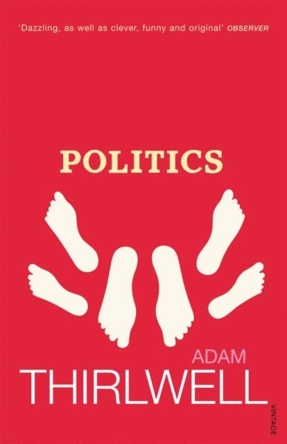 Adam Thirlwell - Politics, E-bok