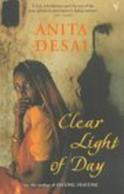 Anita Desai - Clear Light of Day, E-bok