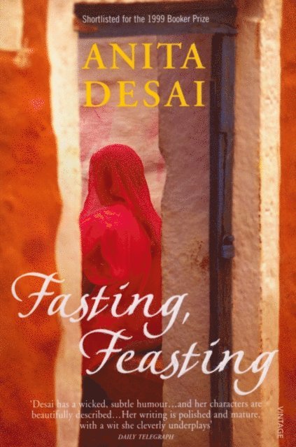 Anita Desai - Fasting, Feasting, E-bok