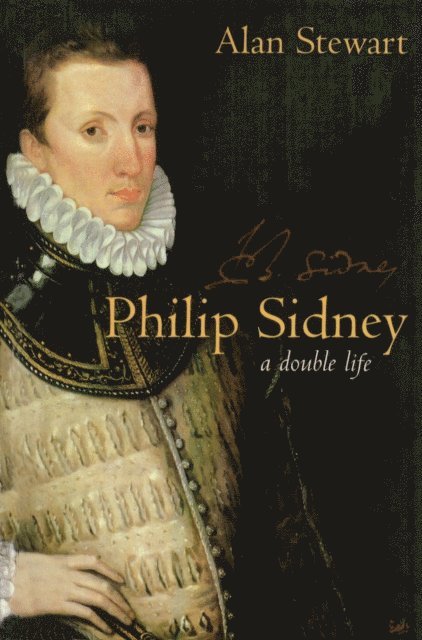 Alan Stewart - Philip Sidney, E-bok