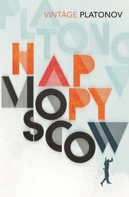 Andrey Platonov - Happy Moscow, E-bok