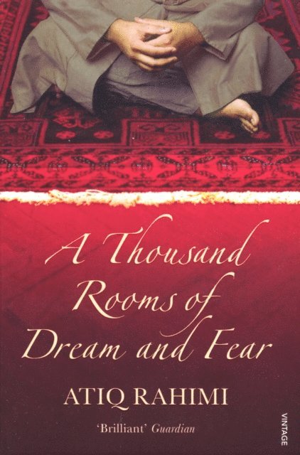 Atiq Rahimi - Thousand Rooms of Dream and Fear, E-bok