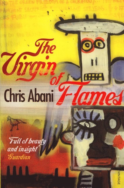 Chris Abani - Virgin of Flames, E-bok