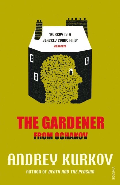 Andrey Kurkov - Gardener from Ochakov, E-bok