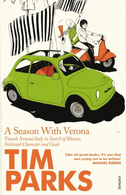 Tim Parks - Season With Verona, E-bok