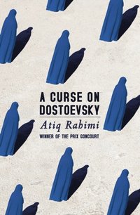 Curse on Dostoevsky