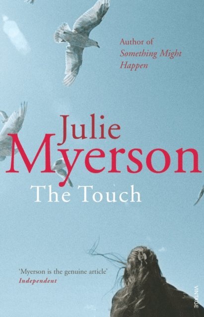 Julie Myerson - Touch, E-bok. Tillgänglighet: Lägg i varukorg