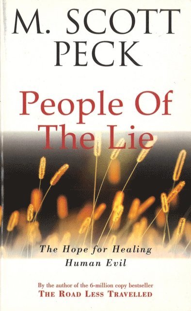 M. Scott Peck - People Of The Lie, E-bok