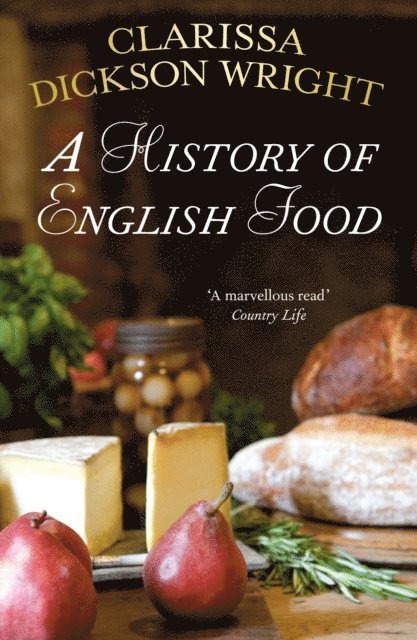 Clarissa Dickson Wright - History of English Food, E-bok. Tillgänglighet: Lägg i varukorg