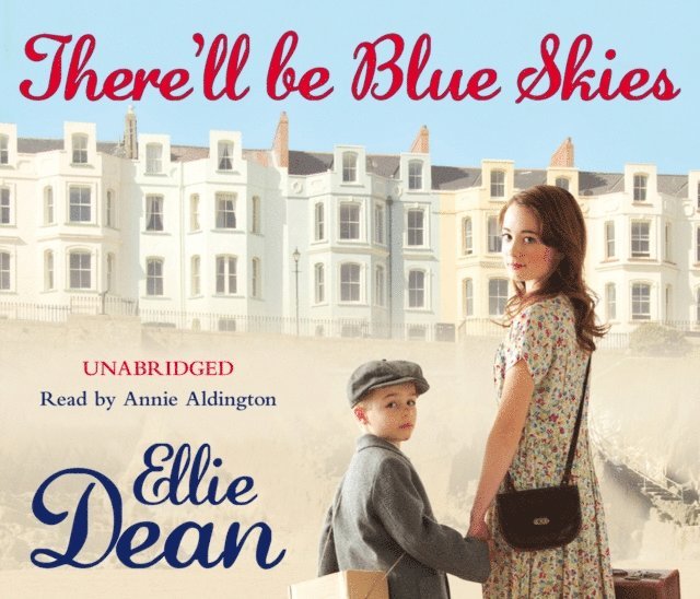 Ellie Dean - There'll Be Blue Skies, Ljudbok