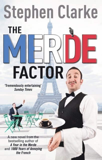 Stephen Clarke - Merde Factor, E-bok