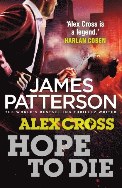 James Patterson - Hope to Die, E-bok