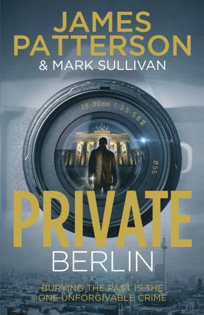 James Patterson - Private Berlin, E-bok