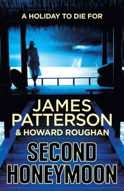 James Patterson - Second Honeymoon, E-bok