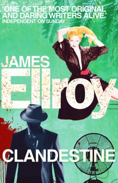 James Ellroy - Clandestine, E-bok