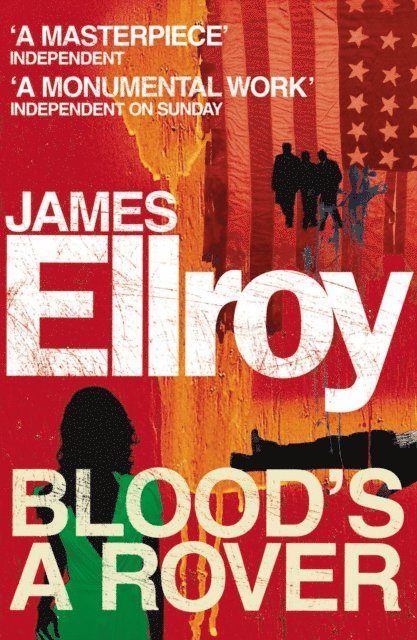 James Ellroy - Blood's A Rover, E-bok