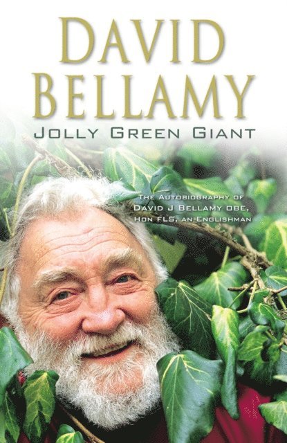 David Bellamy - Jolly Green Giant, E-bok