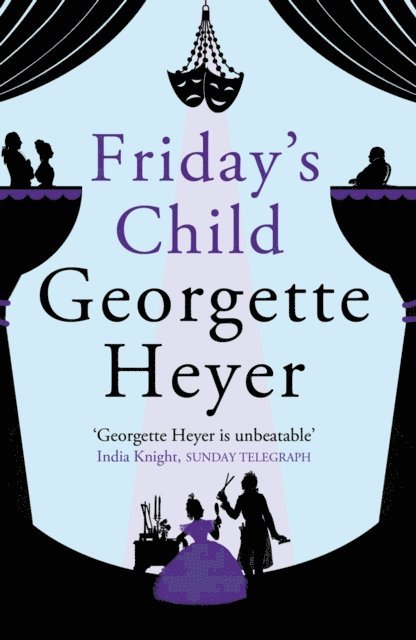 Georgette Heyer - Friday's Child, E-bok