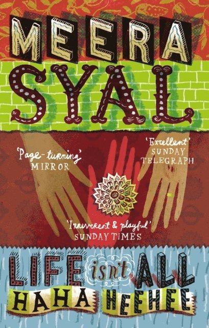 Meera Syal - Life Isn't All Ha Ha Hee Hee, E-bok