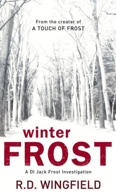 R D Wingfield - Winter Frost, E-bok