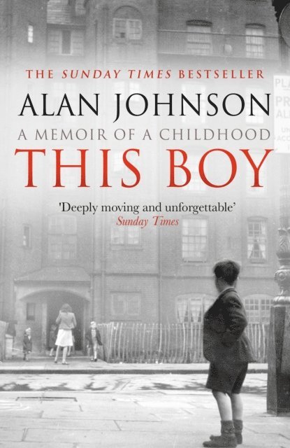 Alan Johnson - This Boy, E-bok