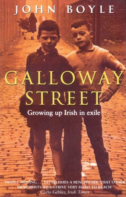 John Boyle - Galloway Street, E-bok