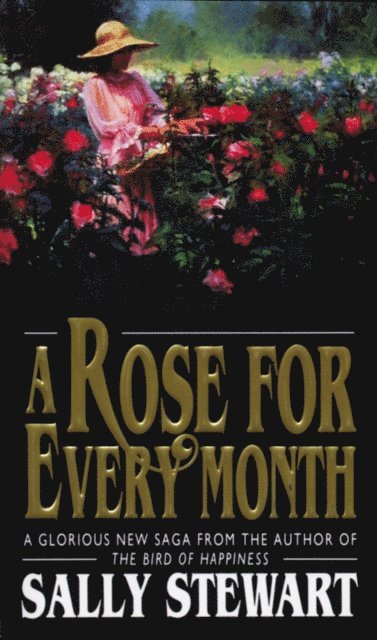 Sally Stewart - Rose For Every Month, E-bok