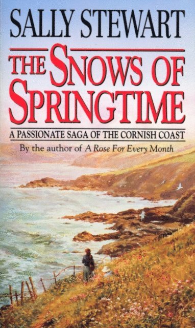 Sally Stewart - Snows Of Springtime, E-bok