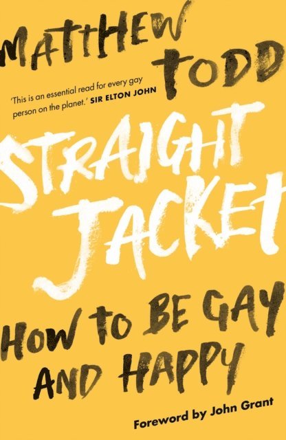 Matthew Todd - Straight Jacket, E-bok