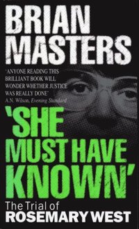 &quote;She Must Have Known&quote;