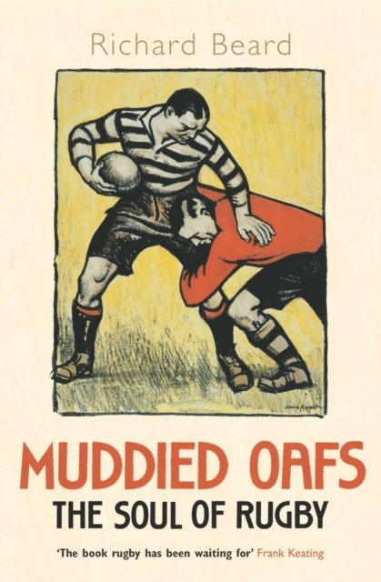 Richard Beard - Muddied Oafs, E-bok