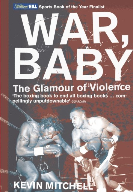 Kevin Mitchell - War, Baby, E-bok