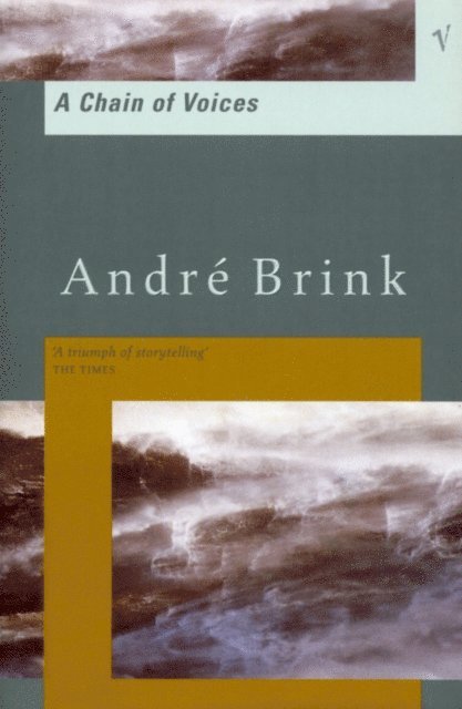 André Brink - Chain Of Voices, E-bok