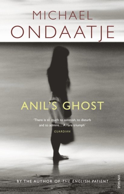 Michael Ondaatje - Anil's Ghost, E-bok