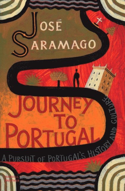 José Saramago - Journey to Portugal, E-bok
