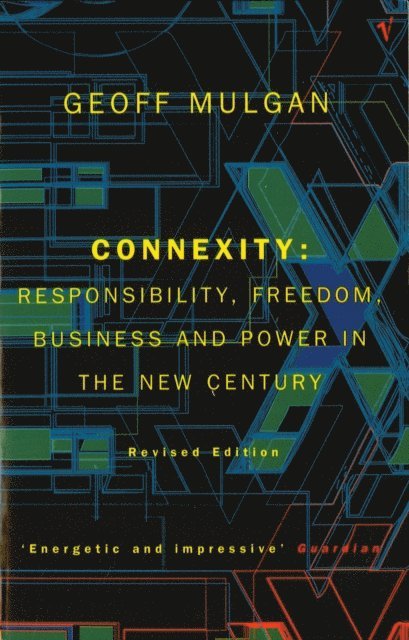 Geoff Mulgan - Connexity, E-bok