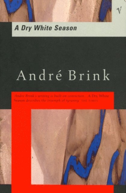 André Brink - Dry White Season, E-bok