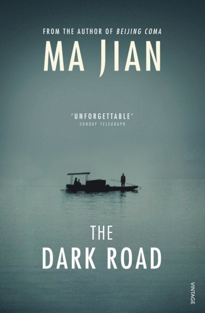Ma Jian - Dark Road, E-bok